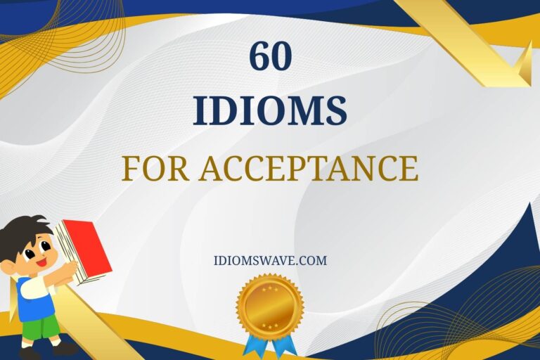 idioms for acceptance