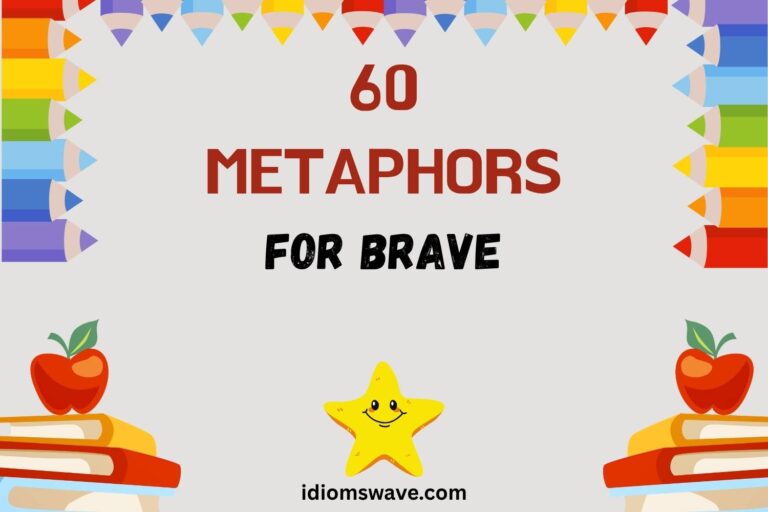 metaphors for brave
