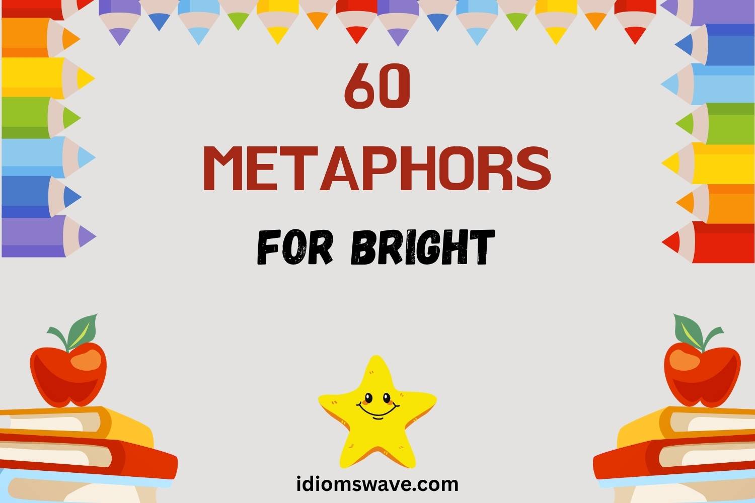 metaphors for bright