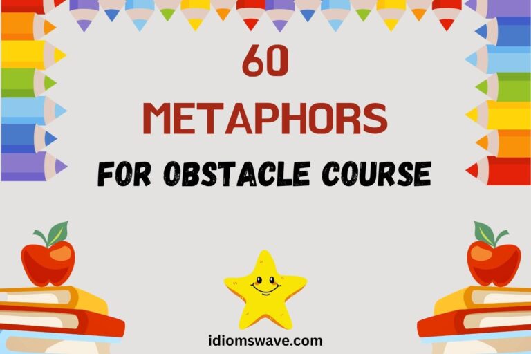 metaphors for obstacle course