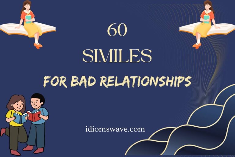 similes for bad relationships