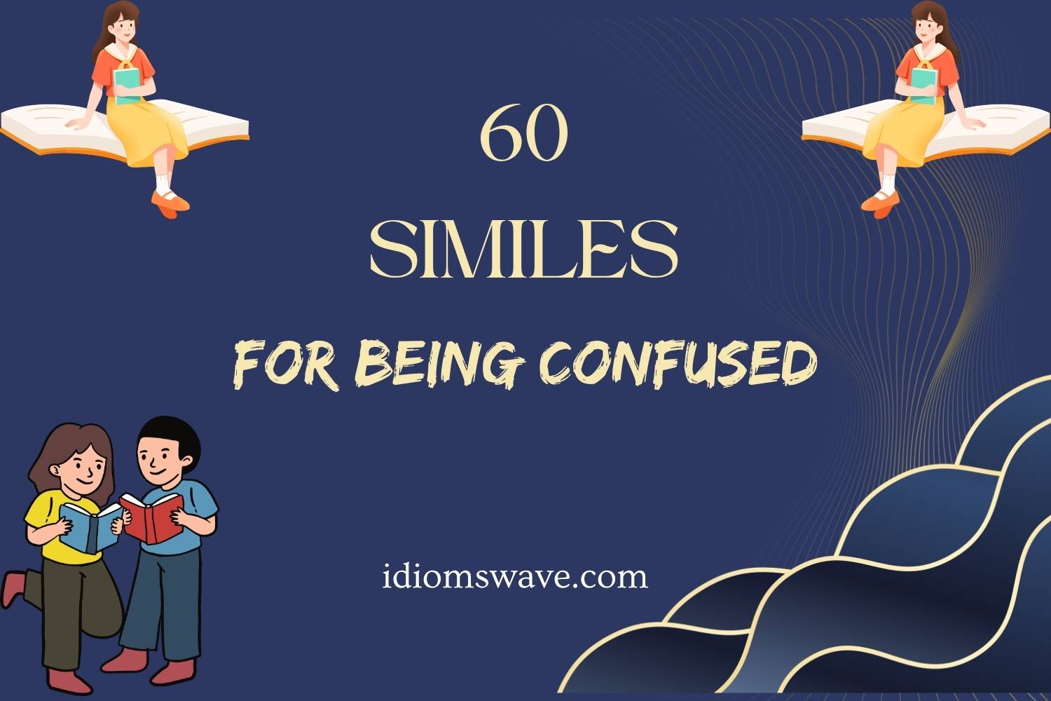 similes for being confused