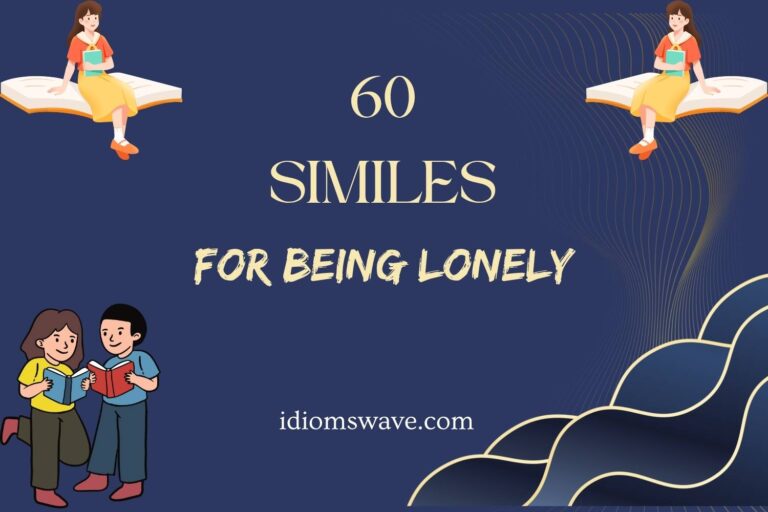 similes for being lonely