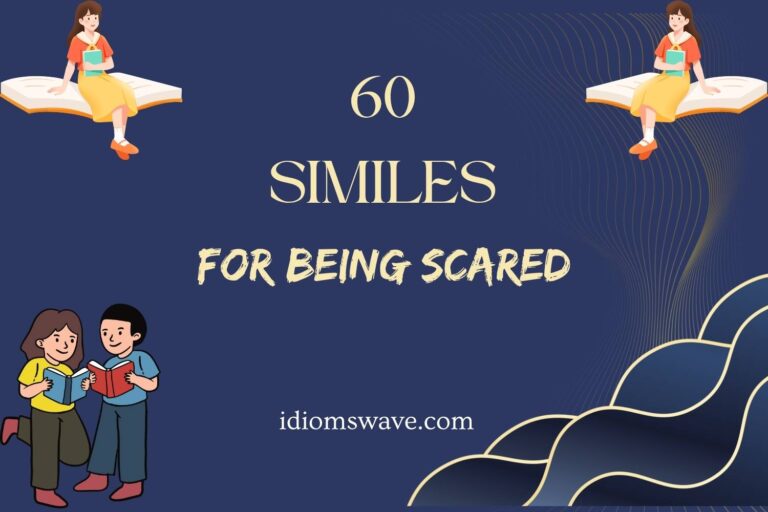 similes for being scared